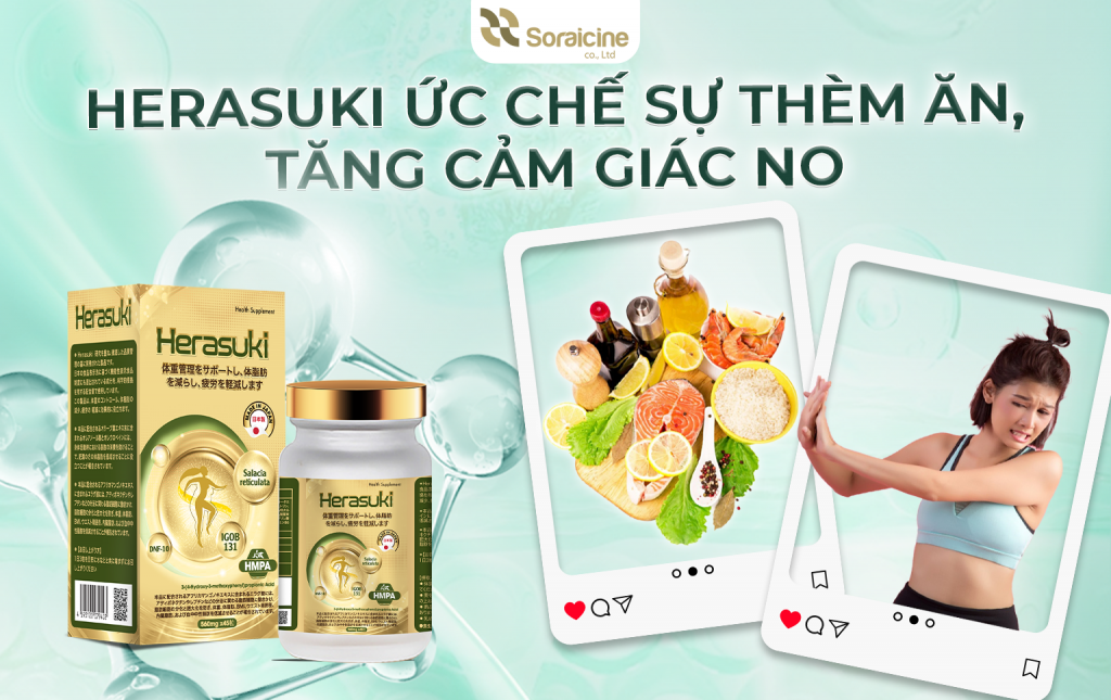 Herasuki ức chế sự thèm ăn, tăng cảm giác no