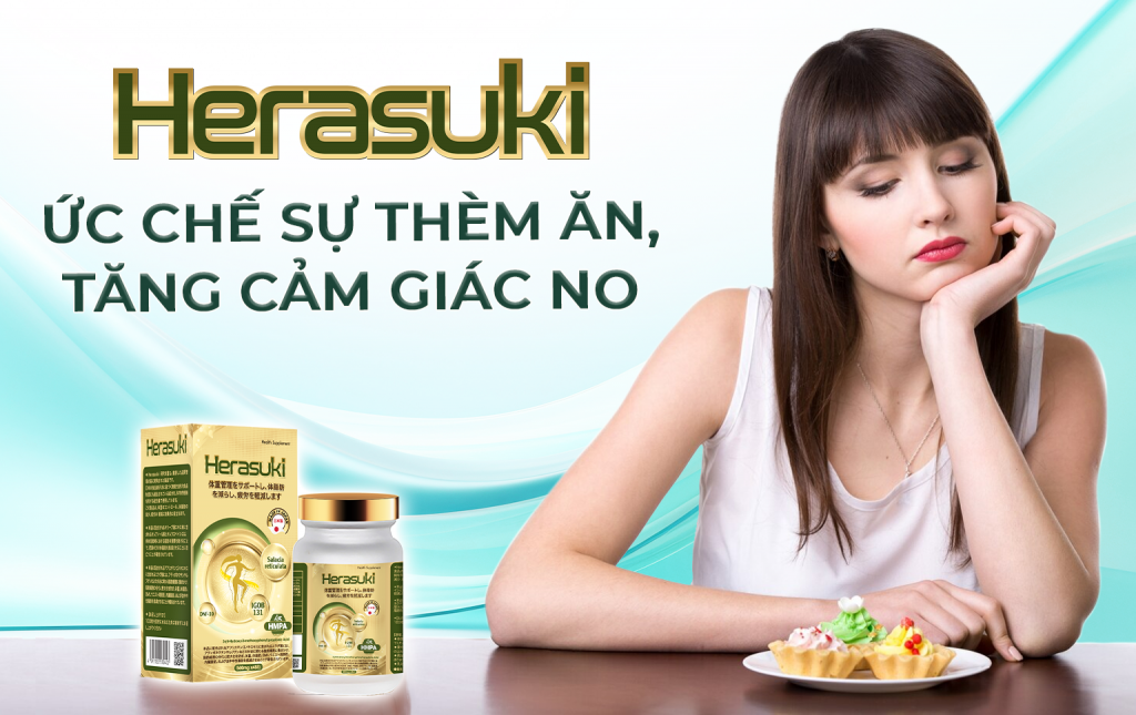 Herasuki ức chế sự thèm ăn, tăng cảm giác no